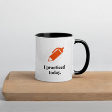 Load image into Gallery viewer, Did you practice today? Mug